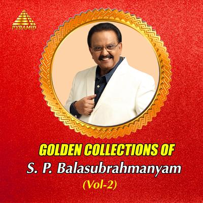 Golden Collection Of S. P. Balasubrahmanyam, Vol. 2's cover