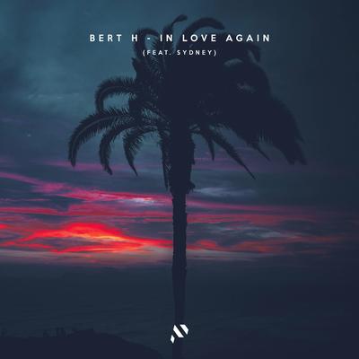 In Love Again By Bert H, Sydney Bryce's cover