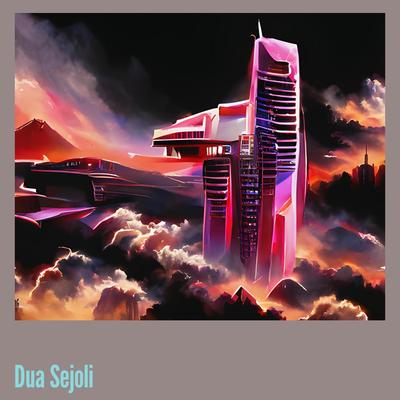 Dua Sejoli's cover