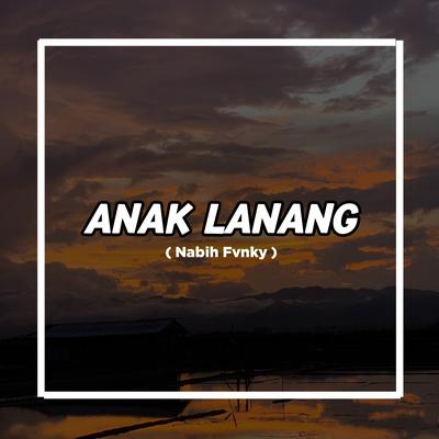 Anak Lanang (Remix)'s cover