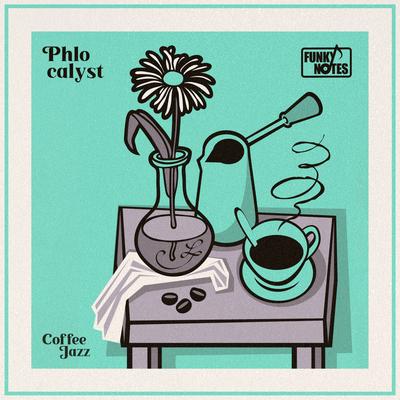 Coffee Jazz By Phlocalyst, Funky Notes's cover