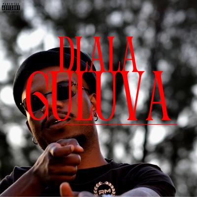 Dlala Guluva's cover