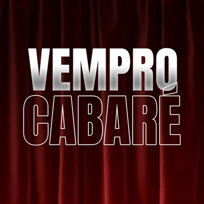 Vem pro Cabaré By Dj Thiago Rodrigues's cover