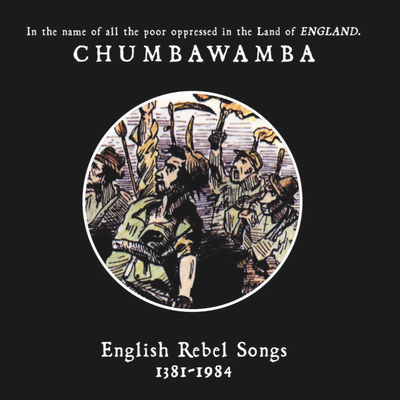 English Rebel Songs: 1381 - 1984's cover