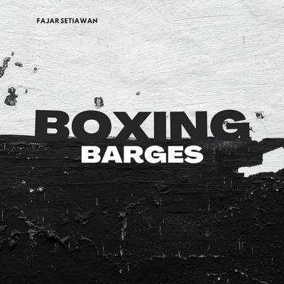 BOXING BARGES's cover