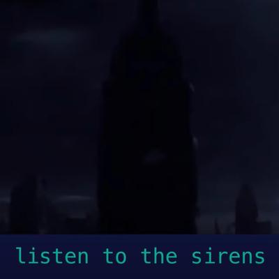 listen to the sirens's cover