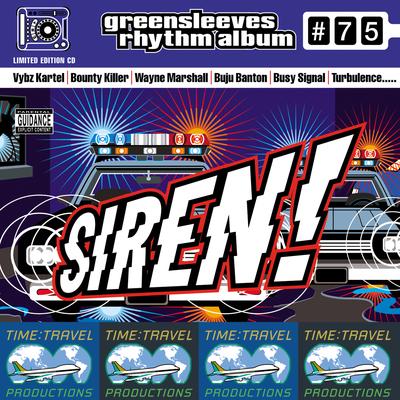 Greensleeves Rhythm Album #75: Siren's cover