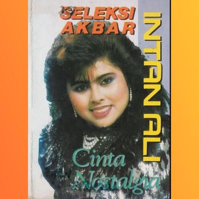 Seleksi Akbar Cinta Nostalgia's cover