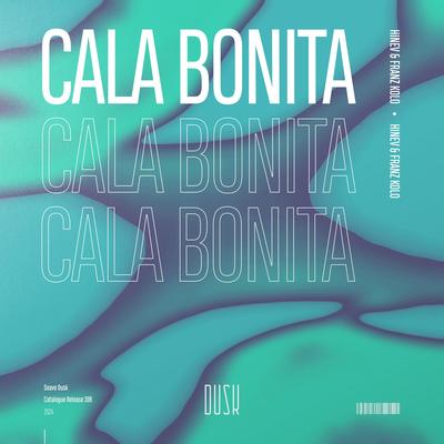 Cala Bonita By Hinev, Franz Kolo's cover