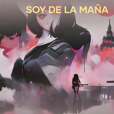 soy de la maña's cover