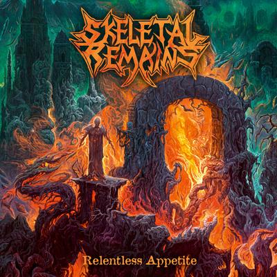Relentless Appetite By Skeletal Remains's cover