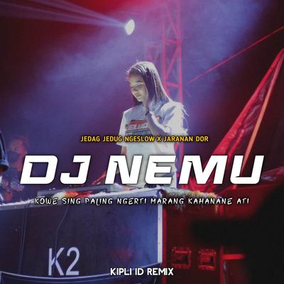 DJ NEMU JEDAG JEDUG X JARANAN DOR -Inst's cover
