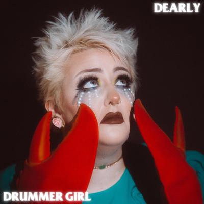 Drummer Girl By Dearly's cover