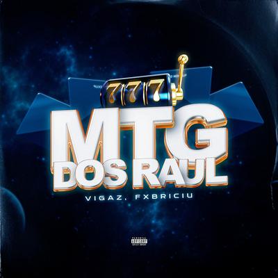 Mtg dos Raul By Vigaz, Fxbriciu's cover