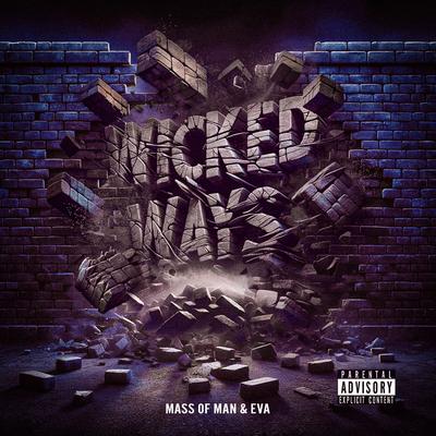 Wicked Ways By Mass of Man, EVA's cover