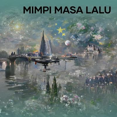 Mimpi Masa Lalu (Acoustic)'s cover