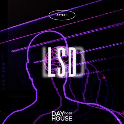 LSD By Azteek's cover