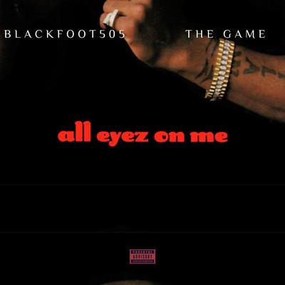 All Eyez On Me (feat. The Game)'s cover