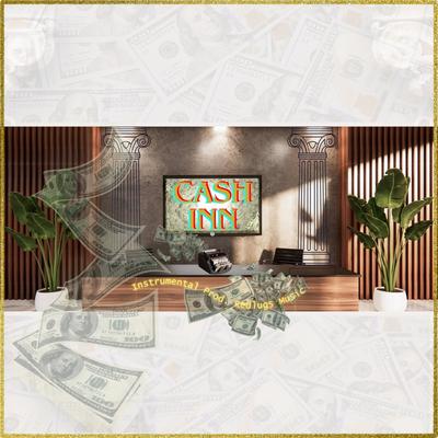 Cash Inn (Instrumental)'s cover