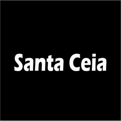 Santa Ceia By kamposcomk's cover