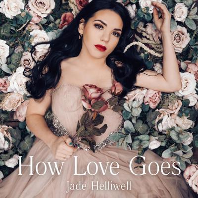 How Love Goes's cover