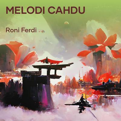 Melodi cahdu's cover