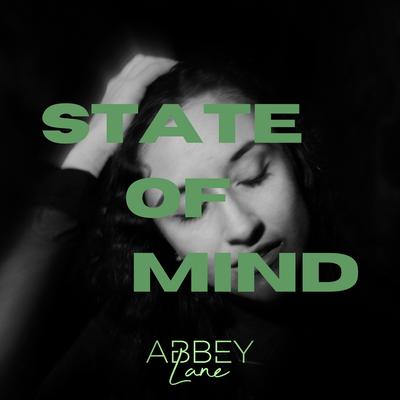 State of Mind By Abbey Lane's cover