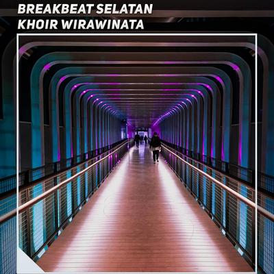 Breakbeat Selatan's cover