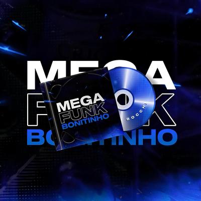 Mega Funk Bonitinho By DJ Bocchi's cover