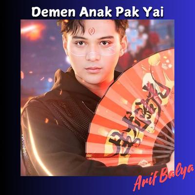 Demen Anak Pak Yai's cover