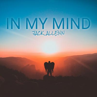 In My Mind By Jack Allenn's cover