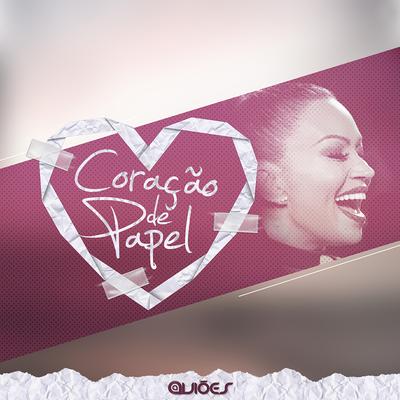 Coração De Papel By Aviões do Forró's cover