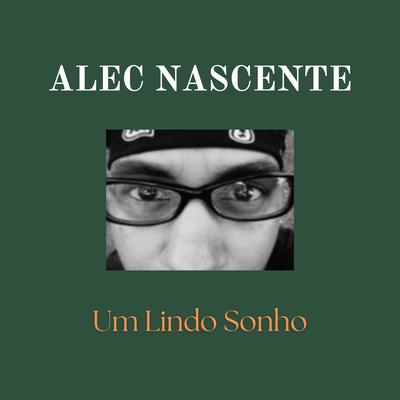 O Sol Nasce para Todos! By Alec Nascente's cover