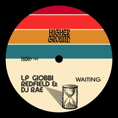 Waiting By LP Giobbi, Redfield, DJ Rae's cover