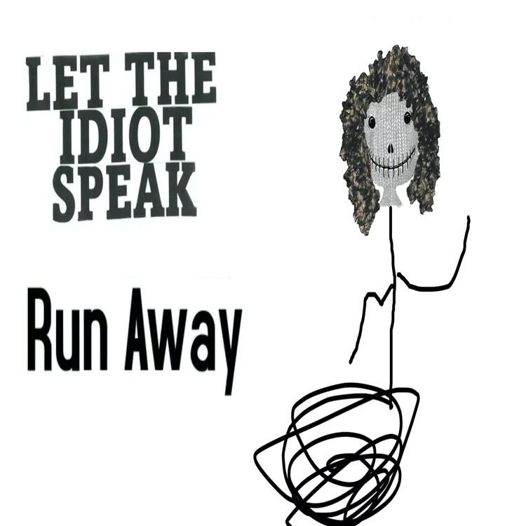 Let The Idiot Speak's avatar image