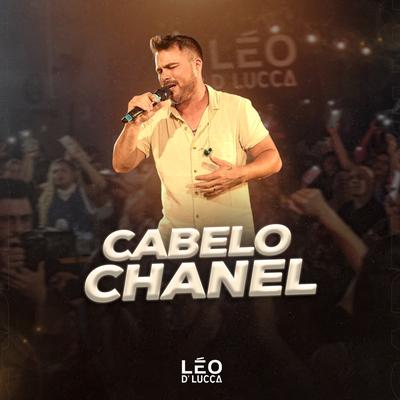 Cabelo Chanel By Léo D'Lucca's cover