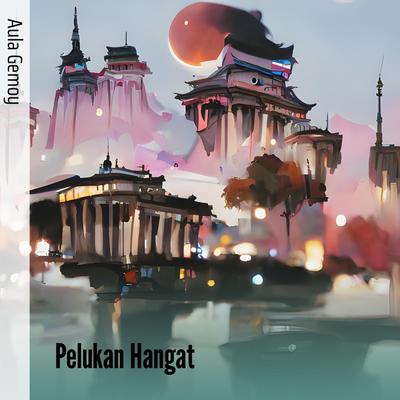 Pelukan Hangat's cover