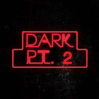 Dark Pt. 2 (FNAF Help Wanted 2) By Rockit Music's cover