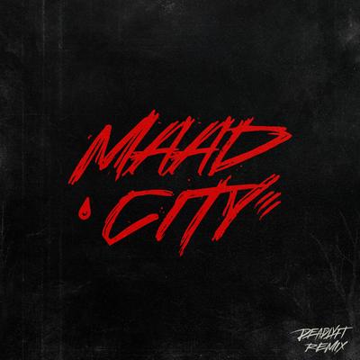 MAAD CITY's cover