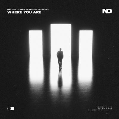 Where You Are By Tommy Tran, Nalyro, Giorgio Gee's cover