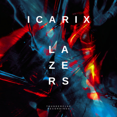 Lazers By Icarix's cover