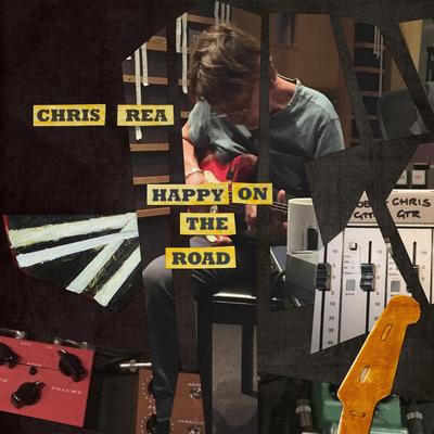 Happy on the Road By Chris Rea's cover