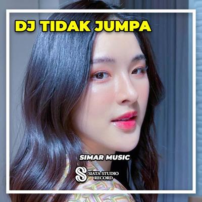 DJ Tidak Jumpa's cover