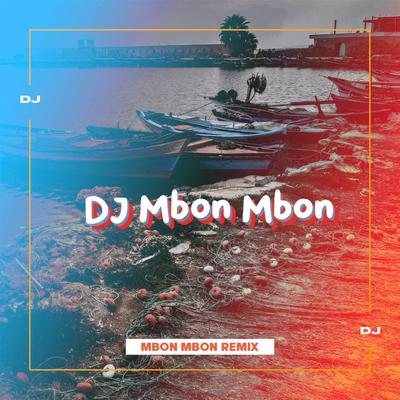 DJ India Terbaru By DJ Mbon Mbon's cover