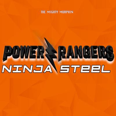 Power Rangers Ninja Steel (Metal Version)'s cover