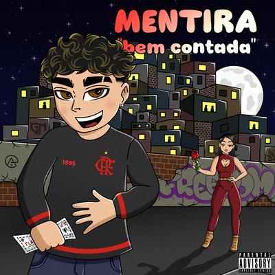 Mentira Bem Contada By Gustavo GM's cover