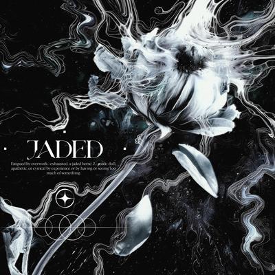 Jaded By Malixe's cover