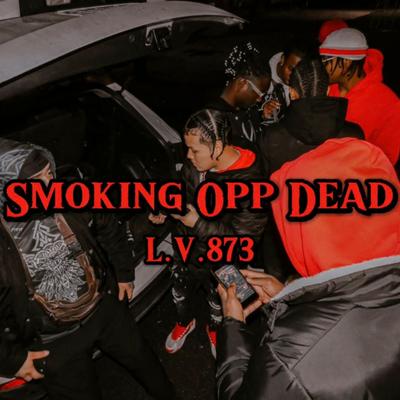 Smoking Opp Dead's cover