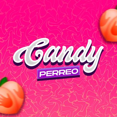 Candy (Perreo) (Remix)'s cover