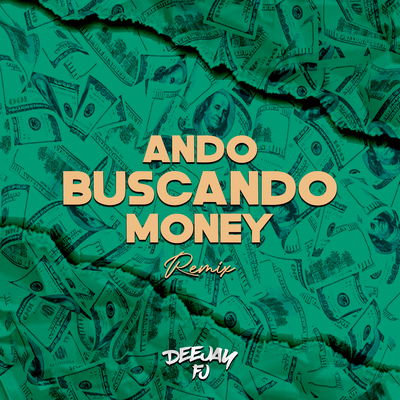 Ando Buscando Money (Remix)'s cover